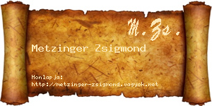 Metzinger Zsigmond névjegykártya